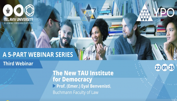 הוובינר השלישי בסדרה – The New TAU Institute for Democracy